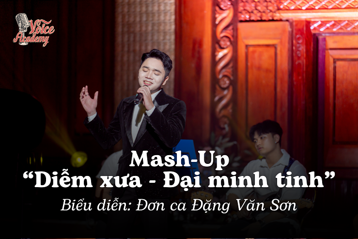 Sân khấu Mash-Up vô cùng ấn tượng của học viên Đặng Văn Sơn tại The Change 2 do Voice Academy đồng tổ chức