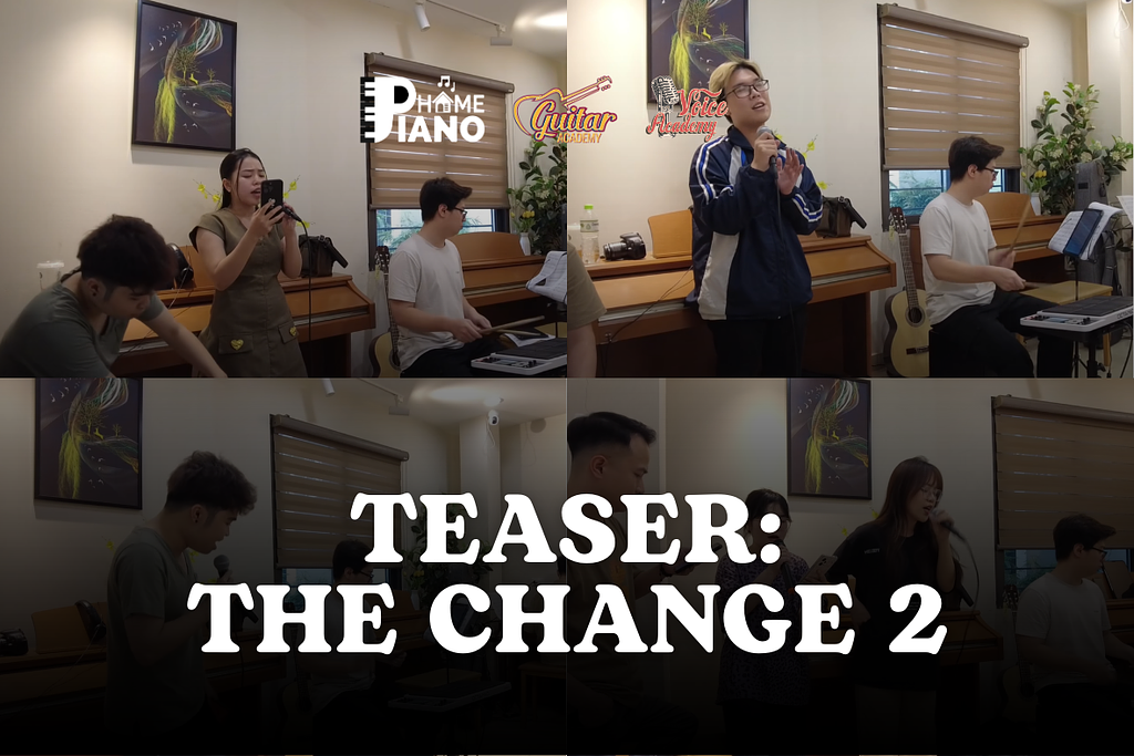 Các bạn đã sẵn sàng cho đêm nhạc The Change 2 chưa!?