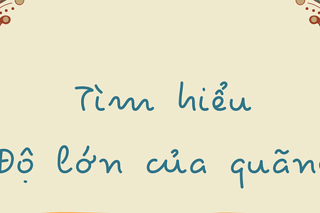Tìm hiểu độ lớn của quãng