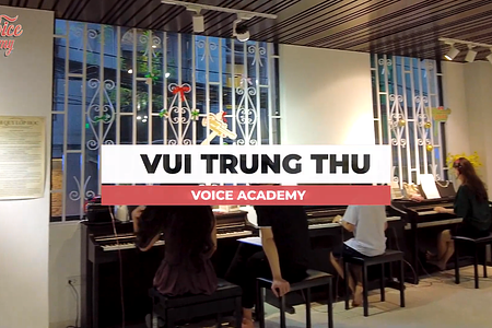 VOICE ACADEMY ĐÓN MỪNG – ĐÊM TRUNG THU TƯNG BỪNG