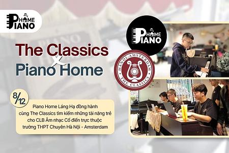 Piano Home và Hành Trình Tìm Kiếm Tài Năng Cùng The Classics