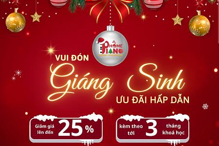 VUI ĐÓN GIÁNG SINH 2023 – ƯU ĐÃI HẤP DẪN LÊN ĐẾN 25%
