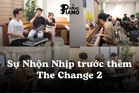 SỰ NHỘN NHỊP TRƯỚC THỀM THE CHANGE 2