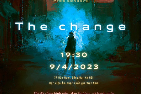Đêm nhạc The Change 2023 – Hoành tráng, chuyên nghiệp và đầy dư vị cảm xúc