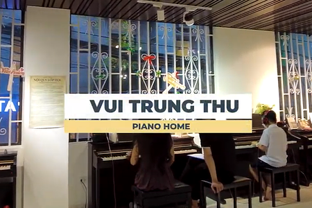CHƯƠNG TRÌNH TRUNG THU – ẤM ÁP HỘI TRĂNG RẰM CÙNG PIANO HOME