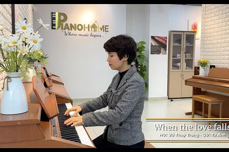 LET MUSIC BEGIN | When The Love Falls | HV Vũ Thùy Trang | GV Tú Anh