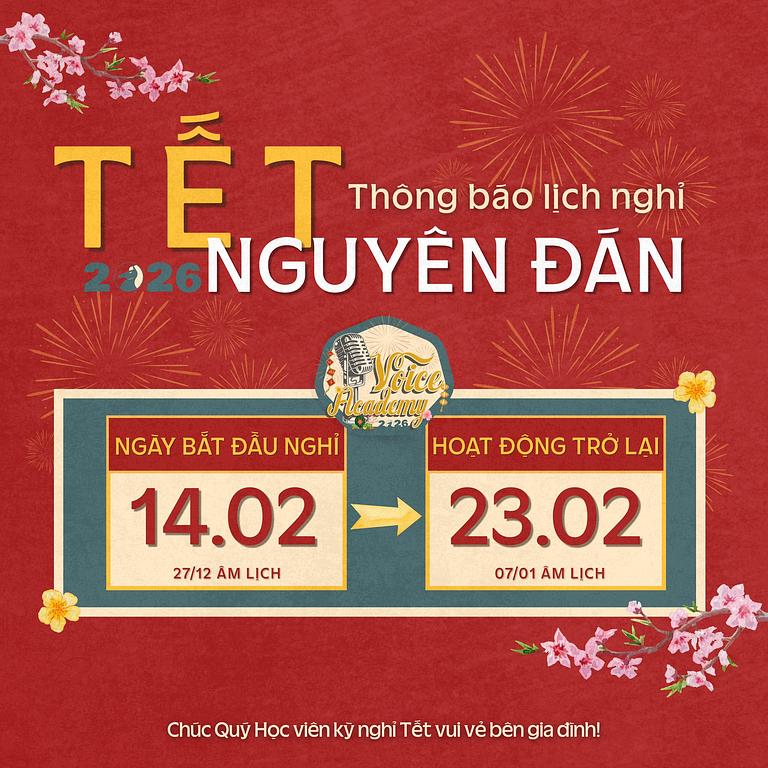 Đón Tết Bính Ngọ 2026 với ưu đãi đặc biệt từ Voice Academy