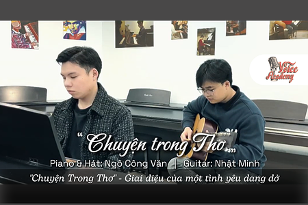 “Chuyện Trong Thơ” – Giai điệu của 1 tình yêu dang dở